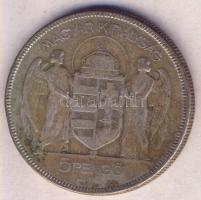 1930. 5P Ag "Horthy-jobbra" T:3