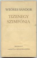 Weöres Sándor: Tizenegy szimfónia. 1973 Szépirodalmi kiadó. Dedikált első kiadás!
