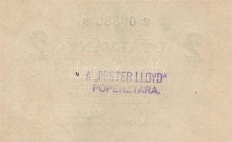 ~1920. "Pester Lloyd" utalvány 2K bélyegző nélkül (2x) T:I
