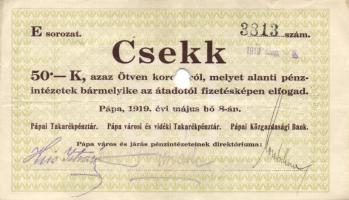 Pápa 1919. május 8. 10K (3x) + 20K (3x) + 50K "E" sorozat,mind lyukasztással érvénytelenít...