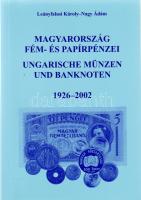 Leányfalusi: Magyarország fém- és papírpénzei 1926-2002