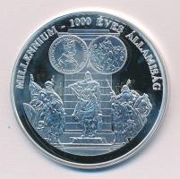 DN "A magyar pénz krónikája-Millennium 1000 éves államiság" Ag(0.999) emlékérem, (20g/38,6...