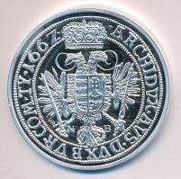 Magyar tallérok utánveretben "I. Lipót Tallérja 1662." Ag (0,999) 20g T:PP Tanúsítvánnyal,...