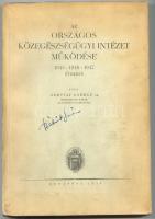 1948 Az Országos Közegészségügyi Intézet működése 1945-1946-1947 években. Közli Dr. Gortvay György. Bp., 1948, Országos Közegészségügyi Intézet