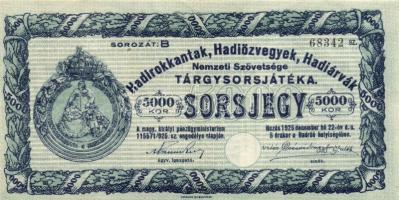 1925. "Diák sorsjegy" XVII. sorozat 5000K + 1925. Hadirokkantak, Hadiözvegyek, Hadiárvák N...