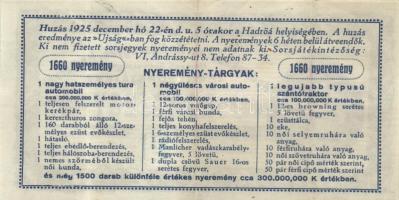 1925. "Diák sorsjegy" XVII. sorozat 5000K + 1925. Hadirokkantak, Hadiözvegyek, Hadiárvák N...