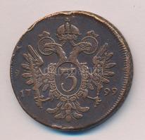 Ausztria 1799A 3Kr T:2/2- Austria 1799A 3 Kreuzer C:XF/VF