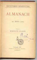 Egyetemes Regénytár: Almanach 1900. Szerk. Mikszáth Kálmán. Bp., 1900, Singer és Wolfner. Festett eg...