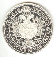 Magyar tallérok utánveretben "II. Mátyás Tallérja 1616." Ag (0,999) 20g T:PP csak 2000db!