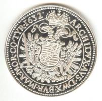 Magyar tallérok utánveretben "II. Ferdinánd Tallérja 1632." Ag (0,999) 20g T:PP Csak 2000d...