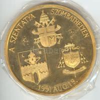 Kiss Sándor (1925-1999) 1991. "II.János Pál Szombathelyen" nagyalakú aranyozott Br emlékér...