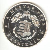 DN "A magyar pénz krónikája-A Horthy-korzsak" Ag(0.999) emlékérem, (20g/38,61mm) T:PP Csak...