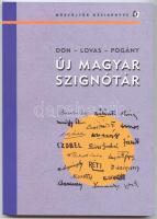 Don - Lovas - Pogány: Új magyar szignótár. Aukciós magyar festők és grafikusok válogatott aláírásai és kézjegyei. Bp., 2010, Panton Bt.