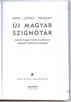 Don - Lovas - Pogány: Új magyar szignótár. Aukciós magyar festők és grafikusok válogatott aláírásai ...