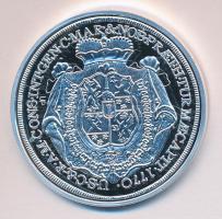 Magyar tallérok utánveretben "Eszterházy Miklós Tallérja 1770." Ag (0,999) 20g T:PP csak 2...