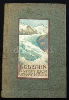 Südbahn Össterreich-Ungarn. Wien, [1900], k.k.priv. Südbahngesellschaft. Déli Vasút útikalauz fotókkal és térképmelléklettel, szecessziós díszítéssel /  Tourist guide with photos and a map, art nouveau decoration by Franz Kuderna