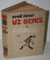 Nyirő József: Uz Bence. Bp., 1936, Révai. Festett halina (!) kötésben. A borító eleje foltos, az előzéklapon szakadás látható, egyébként jó állapotú