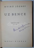 Nyirő József: Uz Bence. Bp., 1936, Révai. Festett halina (!) kötésben. A borító eleje foltos, az elő...
