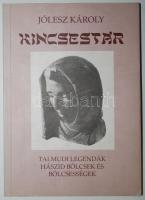 Jólesz Károly: Kincsestár. Talmudi legendák, hászid bölcsek és bölcsességek. Bp., 1996, Akadémiai