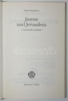 Hugo Bergmann: Jawne und Jerusalem. Gesammelte Aufsätze. Königstein, 1981, Jüdischer Verlag. Reprint...