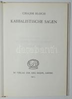 Chajim Bloch: Kabbalistische Sagen. Leipzig, 1925, Asia Major. Reprint. Egészvászon kötésben / Linen binding