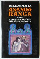 Kaljánamalla: Ananga-Ranga, avagy a szerelmi játékok istenének színpada, Würtz Ádám illusztrációival. Bp, 1986, Medicina