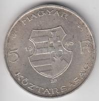 1946. 5Ft Ag "vastag Kossuth" T:2 ph