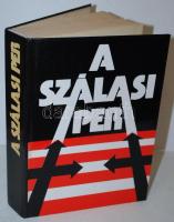 Karsai Elek: A Szálasi per. Bp., 1988., Reform Lap- és Könyvkiadó Rt. Fűzött kemény papírkötés