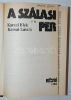 Karsai Elek: A Szálasi per. Bp., 1988., Reform Lap- és Könyvkiadó Rt. Fűzött kemény papírkötés