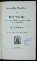 J. Stahl: Romänische Sprachlehre für deutsche. Bukurest, 1860. Adolf Ulrich