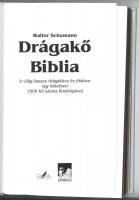 Walter Schumann: Drágakő Biblia. München, 1992, Glória