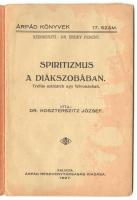 Koszterszitsz József: Spiritizmus a diákszobában. Kalocsa 1927 Árpád.  20p