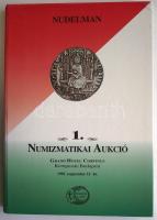 Nudelman 1. Numizmatikai Aukció katalógus eredménylistával, használt állapotban