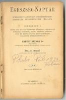 1906 Egészség naptár (sérült gerinc) + Mazdaznan gyógymód (1942)