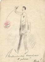 1950-es évek Köszönjünk! A nem köszönőket írjuk fel; propaganda + 3 karikatúra Resch szignóval