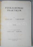 Proszt János - Erdey-Grúz Tibor: Fizikai-kémiai praktikum. Sopron, 1943, Mérnöki Továbbképző Intézet...