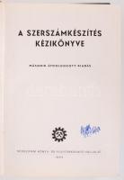 A szerszámkészítés kézikönyve. Szerk. Simon Pál. Bp., 1954, Nehézipari Könyv- és Folyóiratkiadó Váll...