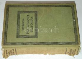 Gróf Vay Sándor: Pestvármegyei históriák. Bp., Érdekes Újság. 218p. (gerinc szakadt)