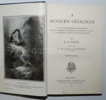 Ismeretterjesztő Könyvtár: E. S. Grew: A modern geológia. Ford. Dr. Ballenegger Róbert. 25 ábrával. ...