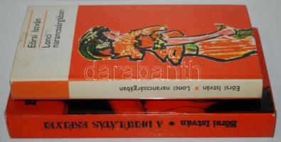 Eörsi István: A derűlátás esélyei. Bp., 1981, Szépirodalmi; Lonci narancssárgában. Bp., 1976, Szépir...