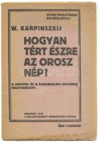 1919 Hogyan tért észre az orosz nép, Közoktatásügyi Népbiztosság kiadása, felvágatlan lapokkal,