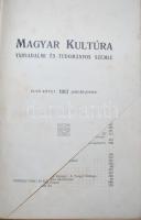 1913 Magyar Kultúra. Társadalmi és Tudományos Szemle, I-II. köt. Szerk. Bernhard Zsigmond. Korabeli ...