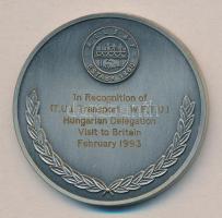 Nagy Britannia 1993. "Elismerésül a Magyar Delegációnak a kölcsönös szállítmányozás terén elért...