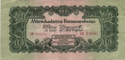 1944. 1P-100P "Vörös Hadsereg Parancsnoksága" sorozat 4db klf névértékű bankjeggyel T:III