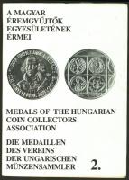 A Magyar Éremgyűjtők Egyesületének érmei 1984-1989. (1990.)