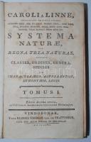 Caroli a Linné: Systema naturae per regna tria naturae secundum classes, ordines, genera, species cum characteribus, differentiis, synonymis, locis. Tom. I. Vindobona (Vienna/Bécs), 1767, typ. Ioannis Thomae nob. de Trattnern. Korabeli aranyozott egészbőr kötésben, kisebb sérülésekkel, egyébként hibátlan állapotban /  Gold plated full-linen binding with minor faults, otherwise in nice condition