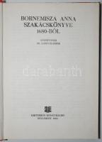 Bornemissza Anna szakácskönyve 1680-ból. Kiad. dr. Lakó Elemér. Bukarest, 1983, Kriterion. Kiadói ka...