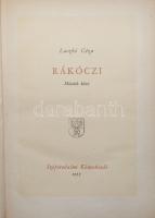 Laczkó Géza: Rákóczi I-II. Bp., 1955, Szépirodalmi. Kiadói egészvászon kötésben, jó állapotban (a cí...