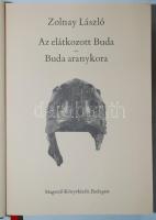 Zolnay László: Az elátkozott Buda - Buda aranykora. Bp., 1982, Magvető. Kiadói egészvászon kötésben, jó állapotban.