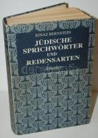 Ignaz Bernstein: Jüdische Sprichwörter und Redensarten. Wiesbaden, 1988, Fourier. Kartonkötésben, hibátlan állapotban /  Paper binding, good condition